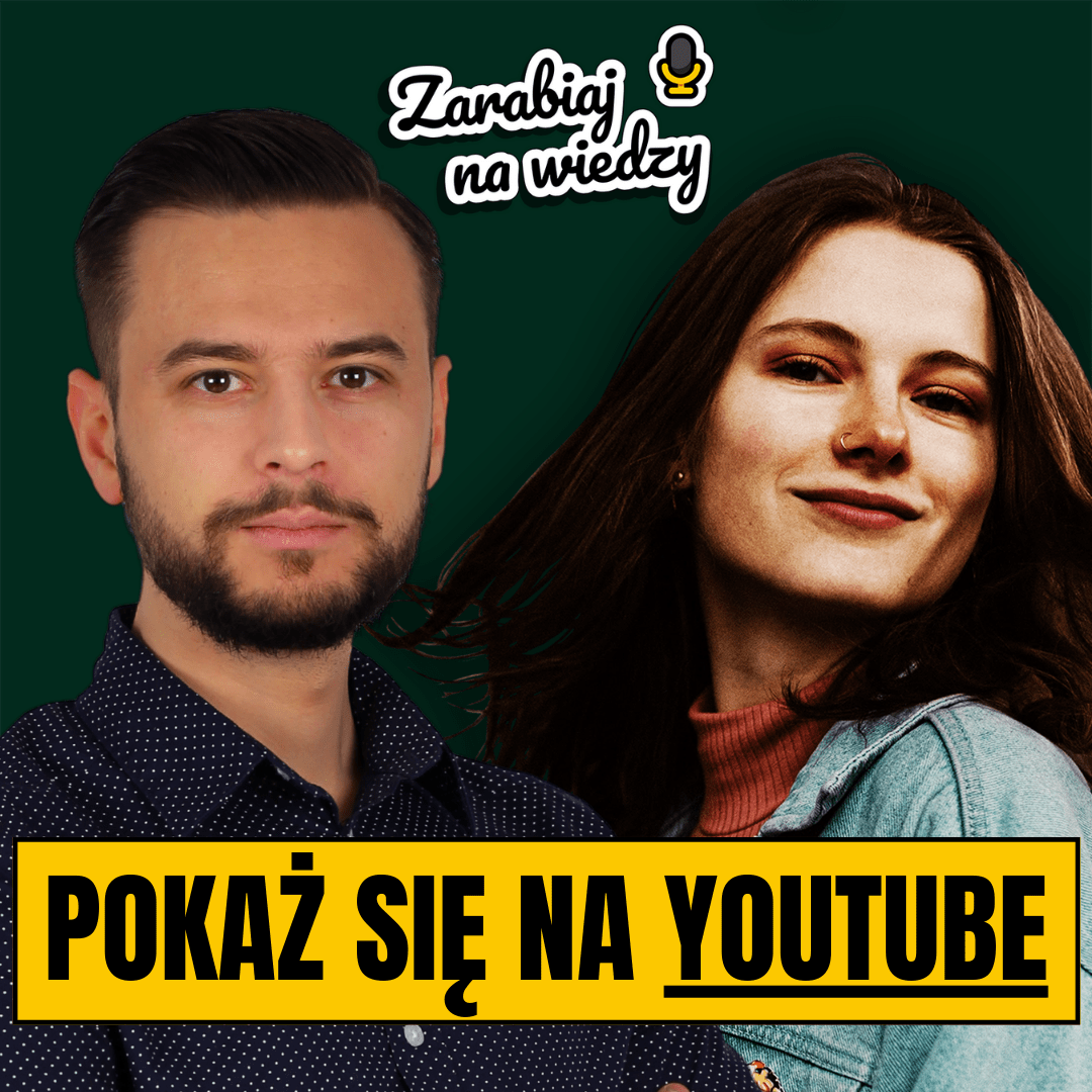 Jak pokazać światu swoją wiedzę i pozyskać klientów na YouTube? | Grzegorz Pietras