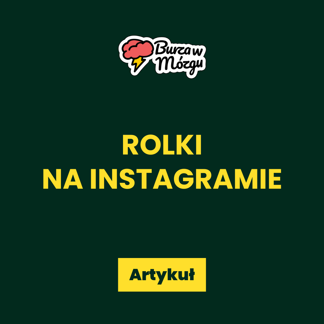 Jak tworzyć efektowne rolki na Instagramie? Poradnik dla początkujących